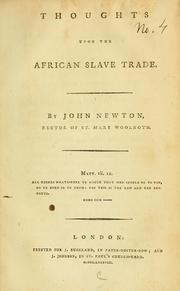 Thoughts upon the African Slave Trade by Rev John Newton